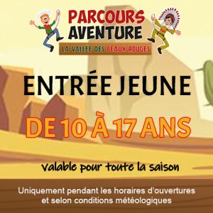 Entrée Jeune (10 à 17 ans)