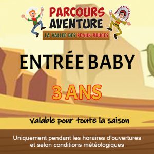 Entrée Baby (3 à 4 ans)